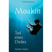 Moakin - Tod eines Diebes