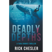 Deadly Depths: A Tara Shores Thriller
