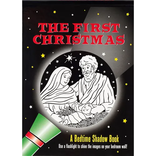 The First Christmas Bedtime Shadow Book