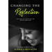 Changing the Reflection: The Faces We Wear and the Truths They Hide