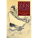Zen and Zen Classics (Volume One): From the Upanishads to Huineng