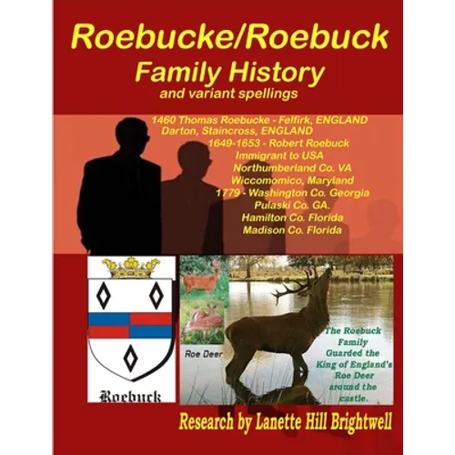 The Roebucke-Robuck-Roebuck Family Geneology
