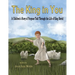 The King In You: A Children's Story of Purpose Told Through the Life of King David