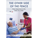 The Other Side of the Fence: How important is the Role of a CNA