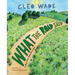 What the Road Said