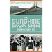 The Sunshine Skyway Bridge: Spanning Tampa Bay