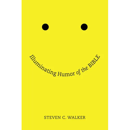 Illuminating Humor of the Bible