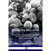 Diabetes Mellitus: Its History, Chemistry, Anatomy, Pathology, Physiology, and Treatment