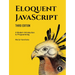 Eloquent Javascript, 3rd Edition: A Modern Introduction to Programming