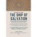 The Ship of Salvation (Safinat al-Naja) - The Doctrine and Jurisprudence of the School of al-Imam al-Shafii: A classical manual of Islamic doctrine an