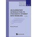 Elementary Introduction to Stochastic Interest Rate Modeling, an (2nd Edition)