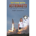 My Time with Astronauts