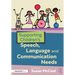 Supporting Children's Speech, Language and Communication Needs