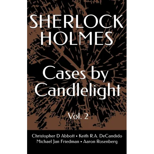SHERLOCK HOLMES Cases By Candlelight (Vol. 2)