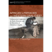 African Literacies and Western Oralities?