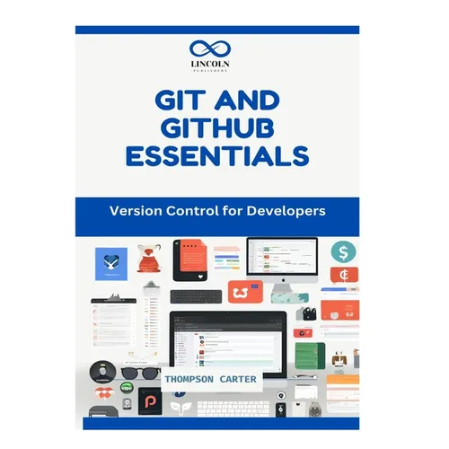 Git and Github Essentials: Version Control for Developers