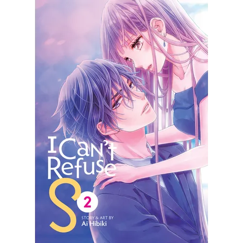 I Can't Refuse S Vol. 2