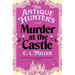The Antique Hunter's Murder at the Castle
