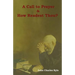 A Call to Prayer and How Readest Thou?