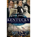 Hidden History of Kentucky in the Civil War