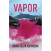 Vapor: Poems