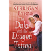 The Duke With the Dragon Tattoo