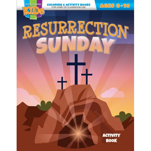 Resurrection Sunday: Easter Coloring & Activity Book