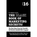 The Black Book of Marketing Secrets, Vol. 16