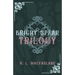 Bright Spear Trilogy: A Gothic Scottish Fairy Tale