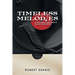 Timeless Melodies: A Nostalgic Collection of Classic Song Lyrics