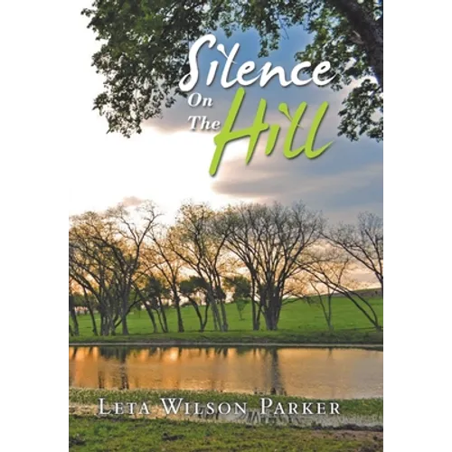 Silence on the Hill