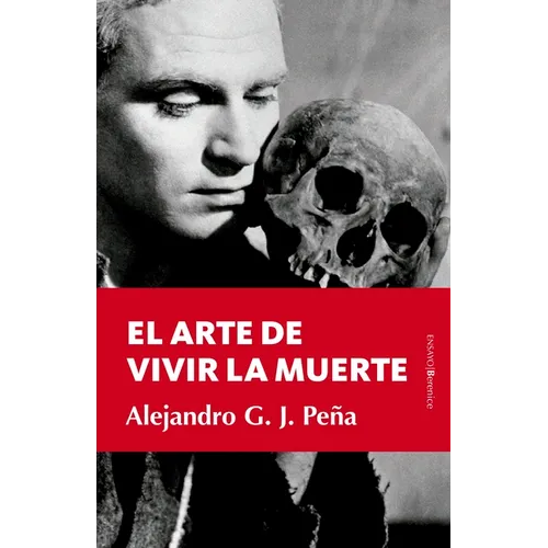 Arte de Vivir La Muerte, El