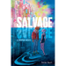 Salvage: A Graphic Novel
