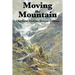 Moving the Mountain