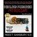 Healing Poisoned Medicine: Medicine to Heal or Medicine to Kill