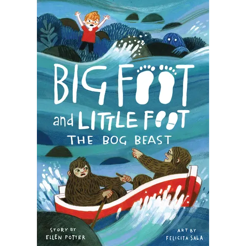 The Bog Beast (Big Foot and Little Foot #4)