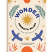 Wonder: 52 Conversations to Help Kids Fall in Love with Scripture