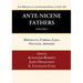 Ante-Nicene Fathers: Translations of the Writings of the Fathers Down to A.D. 325, Volume 5