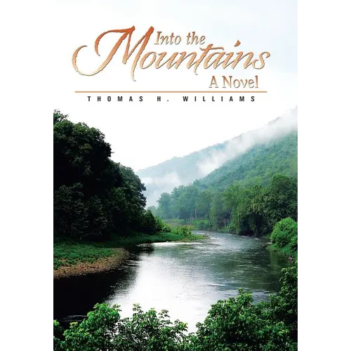 Into the Mountains