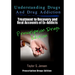Understanding Drugs and Drug Addiction: Treatment to Recovery and Real Accounts of Ex-Addicts Volume III - Prescription Drugs Edition