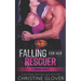 Falling For Her Rescuer: Brotherhood Protectors World