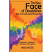 The New Face of Disabilities Part 2: A Psychosocial Perspective: A Psychosocial Perspective