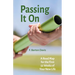 Passing It On