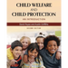 Child Welfare and Child Protection: An Introduction