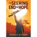 The Seeming End of Hope