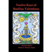 Twelve Keys of Basilius Valentinus Second Edition