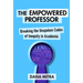 The Empowered Professor: Breaking the Unspoken Codes of Inequity in Academia