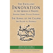 The Excellent Innovation in the Quran and Hadith: The Sunna of the Caliphs
