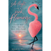 Solo Flight of a Pink Flamingo