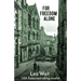 For Freedom Alone: A Novel of the Highland Clearances